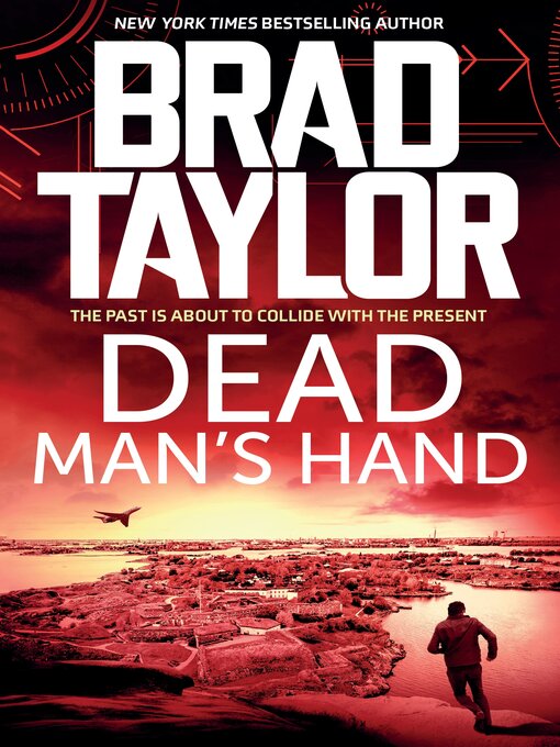 Title details for Dead Man's Hand by Brad Taylor - Available